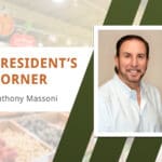 President’s Corner – Anthony Massoni